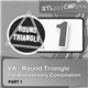 Various - Round Triangle 1st Anniversary Compilation. Part 1